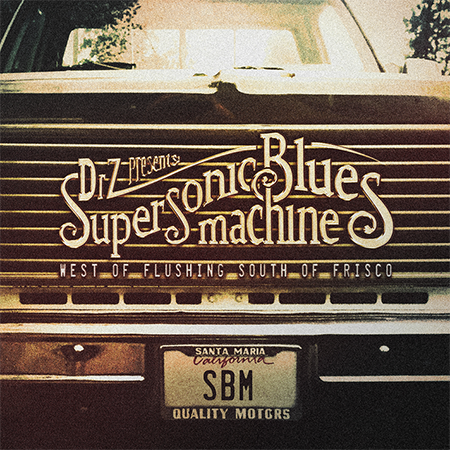 Listen — Supersonic Blues Machine